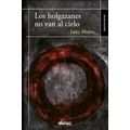 bm-los-holgazanes-no-van-al-cielo-ediciones-oblicuas-9788417709549