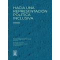 bm-hacia-una-representacion-politica-inclusiva-edit-univ-de-bs-as-soc-econ-mixta-eudeba-9789502331447