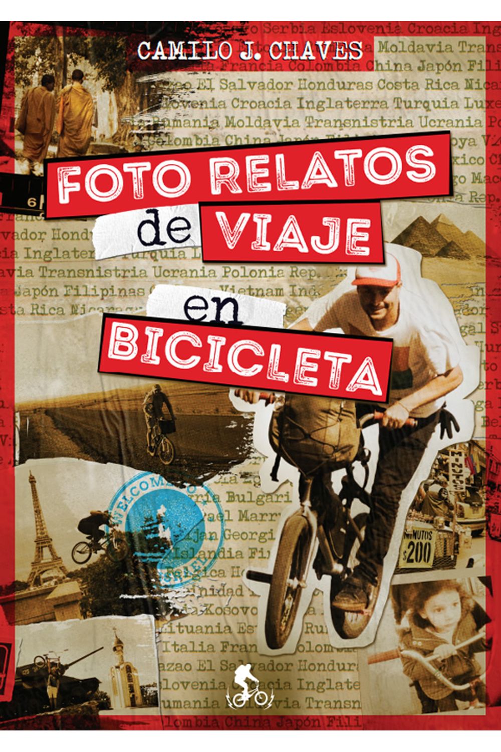 bm-foto-relatos-de-viaje-en-bicicleta-camilo-jose-chaves-montilla-9789584936509