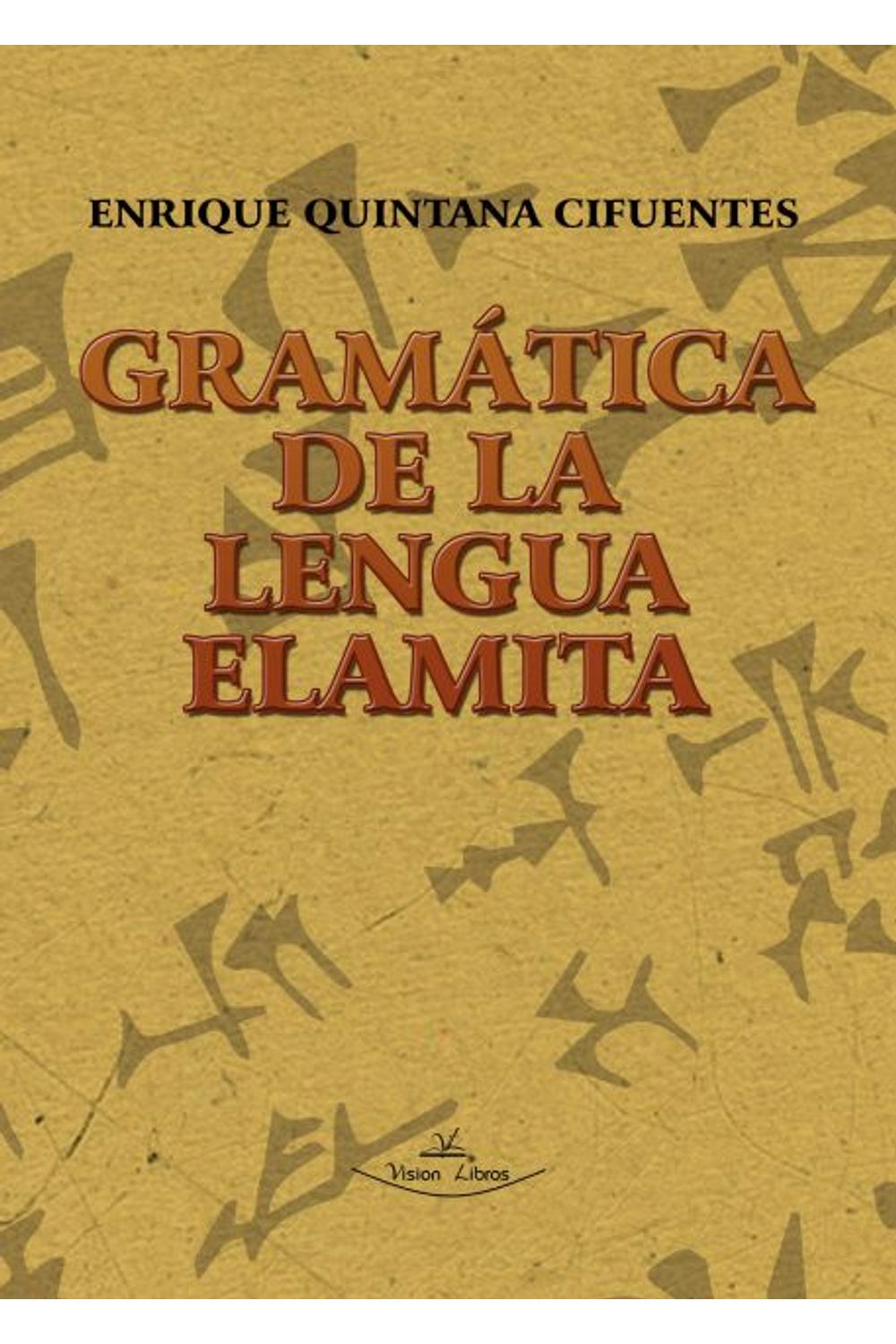 bm-gramatica-de-la-lengua-elamita-grupo-editor-vision-net-9788490115732
