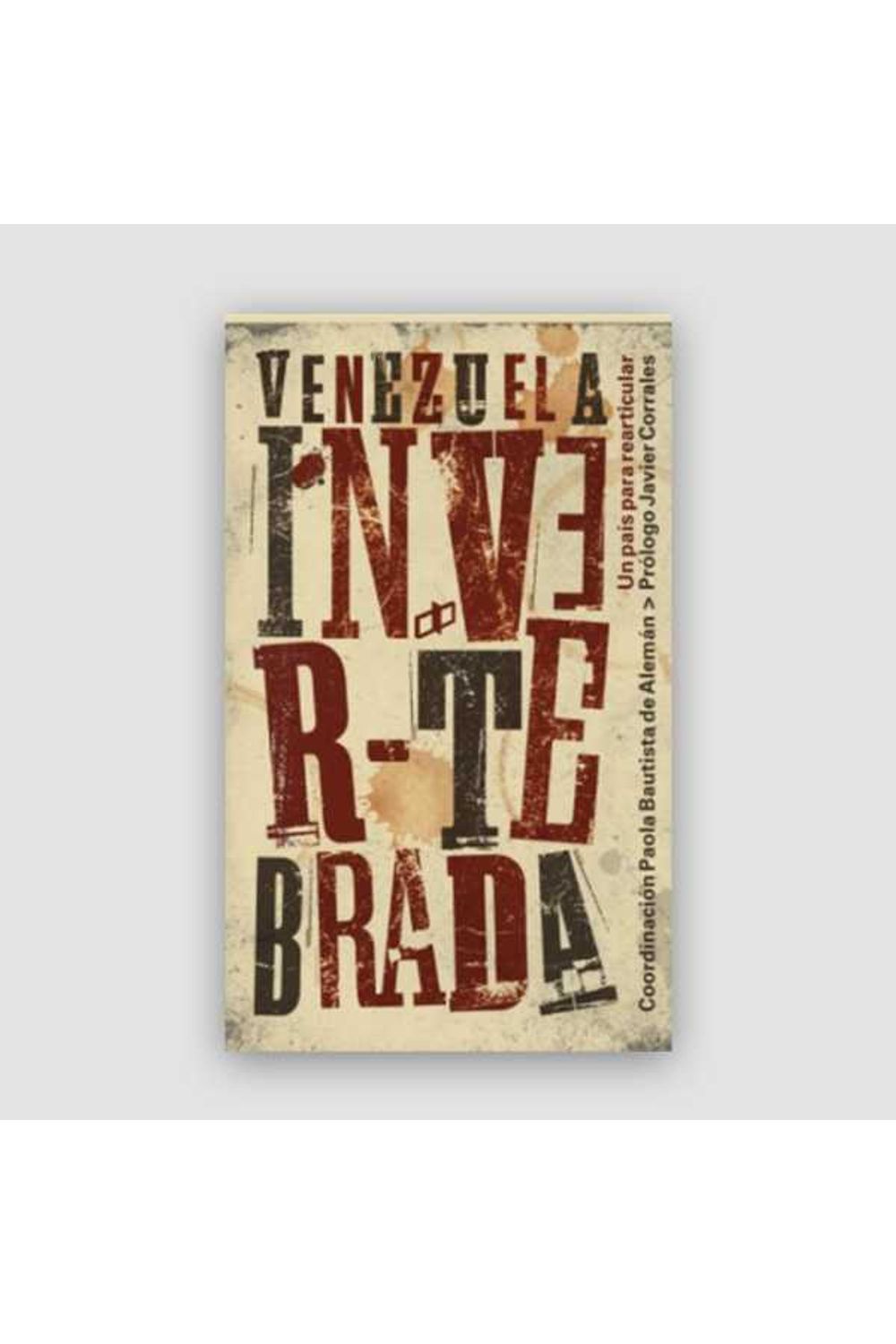 bm-venezuela-invertebrada-cyngular-asesoria-357-ca-editorial-dahbar-9789804250699