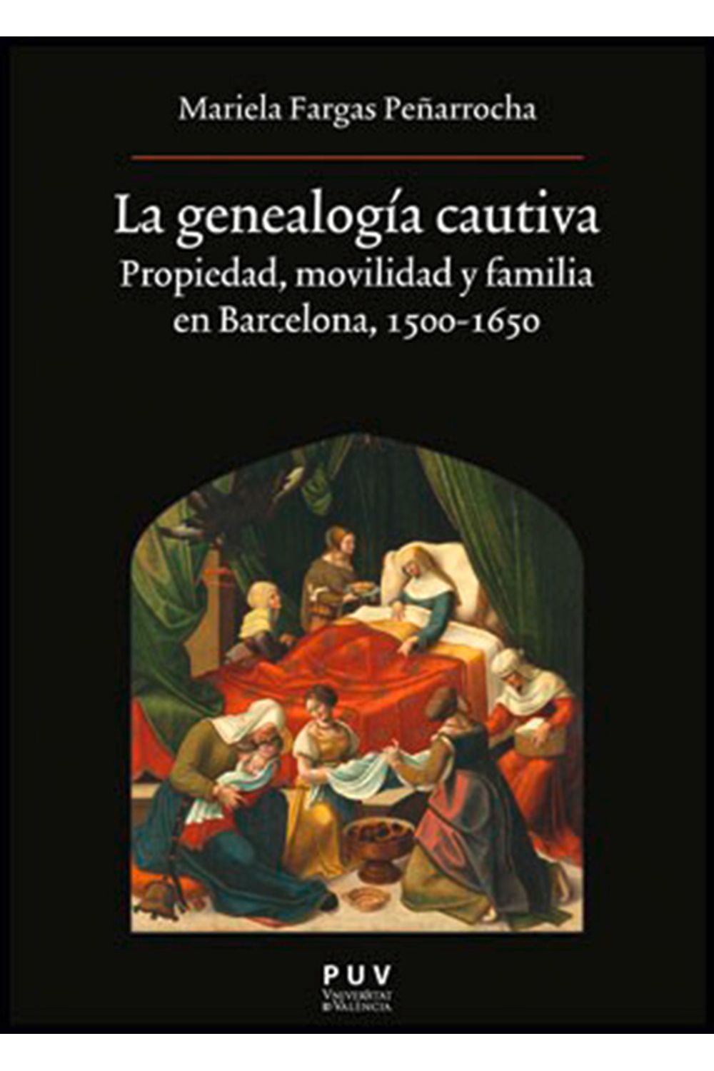 bm-la-genealogia-cautiva-publicacions-de-la-universitat-de-valencia-9788437087818