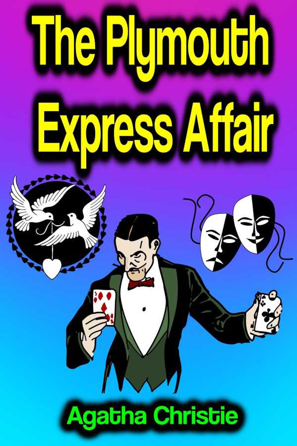 bw-the-plymouth-express-affair-phoemixx-classics-ebooks-9783986774349
