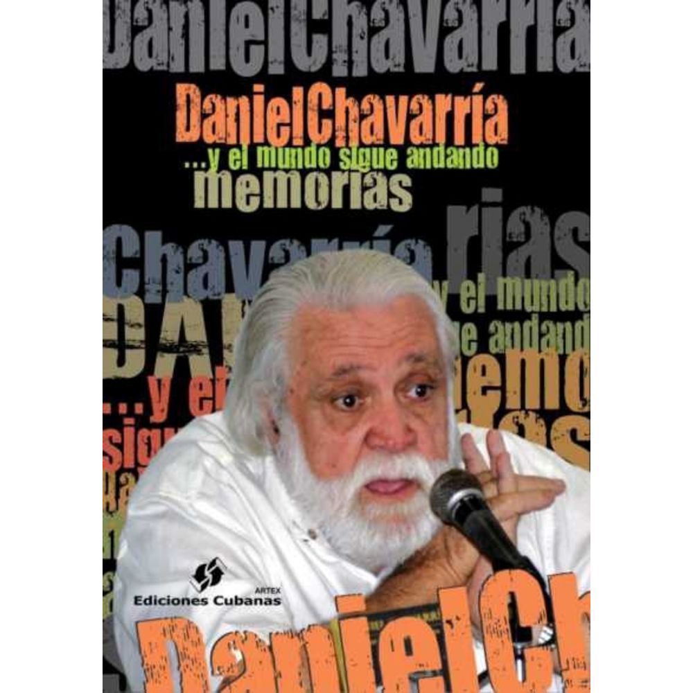 Memorias Y El Mundo Sigue Andando -