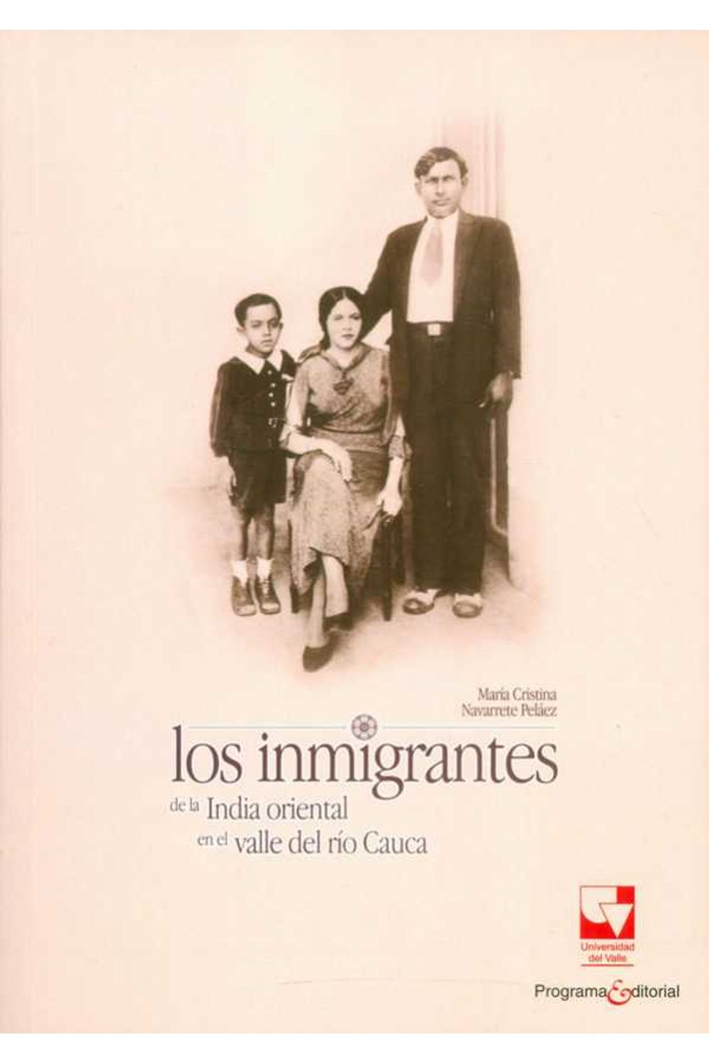 los-inmigrantes-de-la-india-oriental-9789587653243-vall