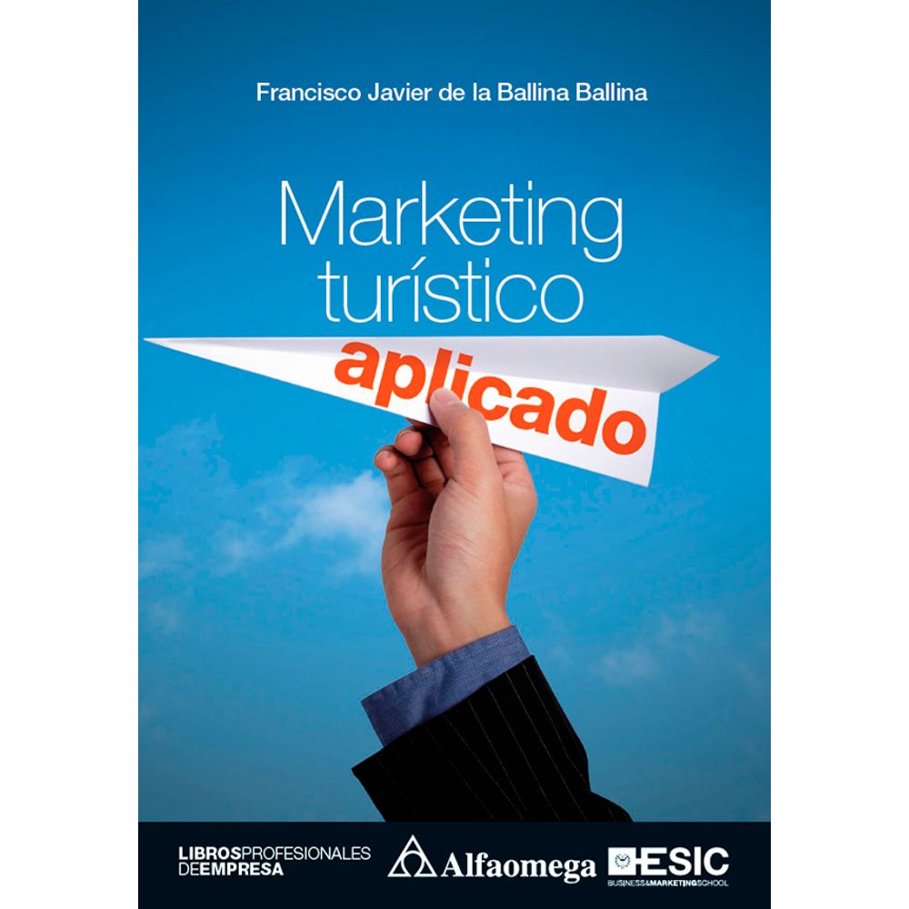 Marketing Turistico Aplicado Marketing Turistico Aplicado