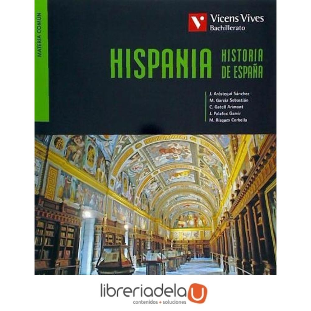 Libro Historia De España Vicens Vives 2 Bachillerato Leer un Libro Libro Historia De España Vicens Vives 2 Bachillerato Leer un Libro