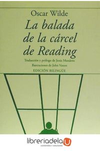 La balada de la cárcel de Reading - 9788475175195 - LibreriadelaU