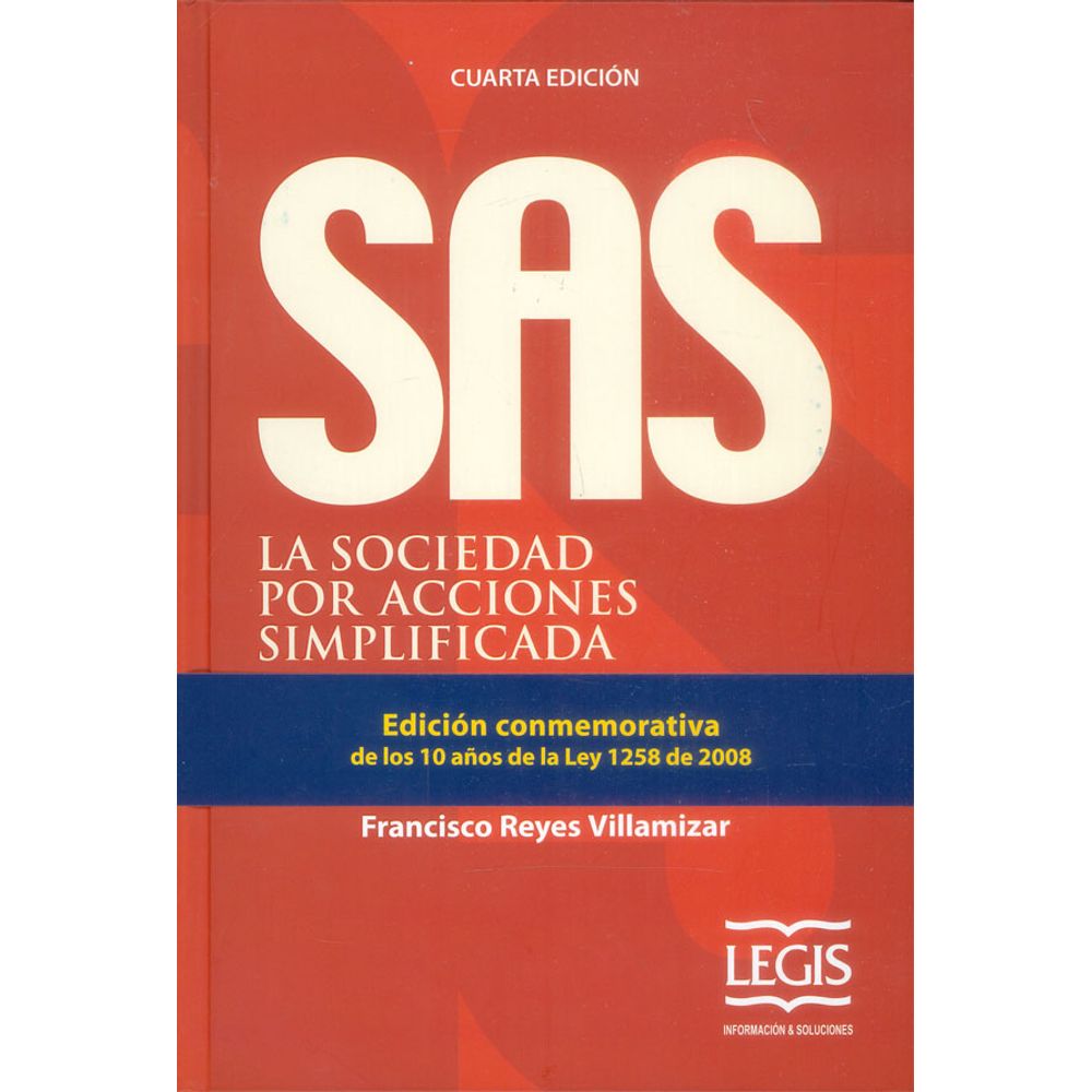 Sas La Sociedad Por Acciones Simplificadas Cuarta Edición