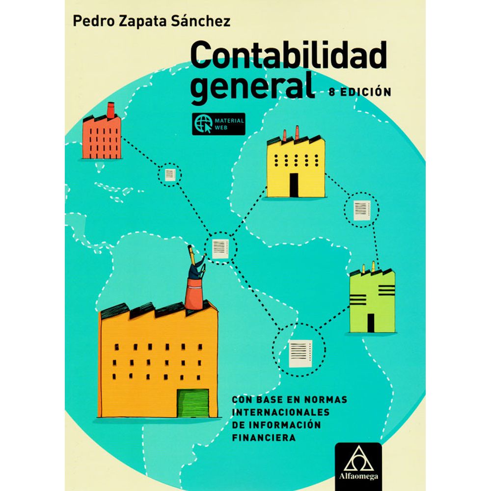 Contabilidad General Con Base En Normas Internacionales De Informacion Financiera Libreriadelau