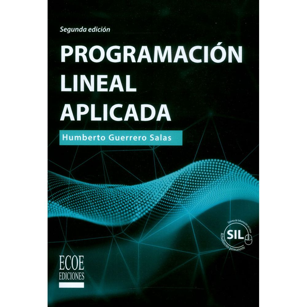 Programacion Lineal Aplicada Segunda Edicion 9789587714890